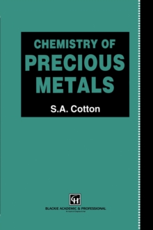 Chemistry of Precious Metals