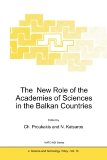 The New Role of the Academies of Sciences in the Balkan Countries