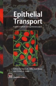 Epithelial Transport : A guide to methods and experimental analysis