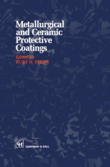 Metallurgical and Ceramic Protective Coatings