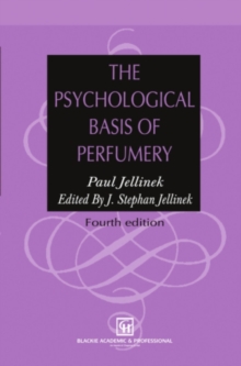 The Psychological Basis of Perfumery