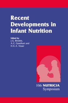 Recent Developments in Infant Nutrition : Scheveningen, 29 November - 2 December 1995