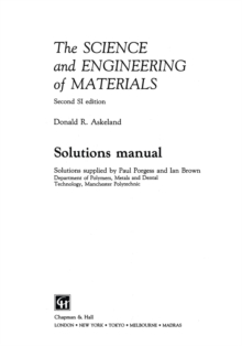 The Science and Engineering of Materials : Solutions manual