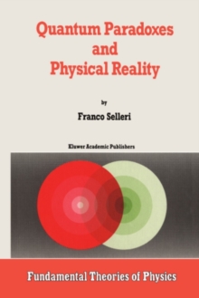 Quantum Paradoxes and Physical Reality