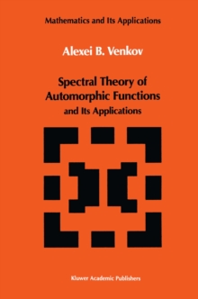 Spectral Theory of Automorphic Functions : and Its Applications