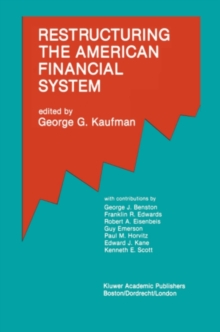 Restructuring the American Financial System