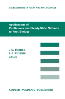 Applications of Continuous and Steady-State Methods to Root Biology