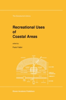 Recreational Uses of Coastal Areas : A Research Project of the Commission on the Coastal Environment, International Geographical Union