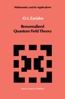 Renormalized Quantum Field Theory