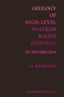 Geology of High-Level Nuclear Waste Disposal : An introduction