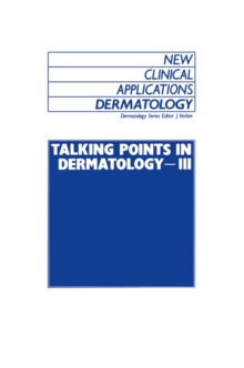 Talking Points in Dermatology - III