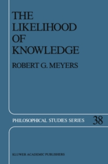 The Likelihood of Knowledge