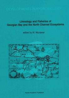 Limnology and Fisheries of Georgian Bay and the North Channel Ecosystems