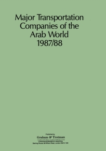 Major Transportation Companies of the Arab World 1987/88