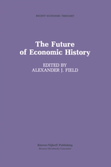 The Future of Economic History