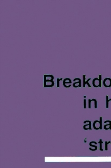 Breakdown in Human Adaptation to 'Stress' : Towards a multidisciplinary approach Volume I