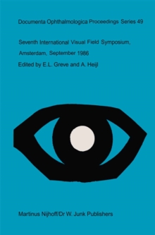 Seventh International Visual Field Symposium, Amsterdam, September 1986