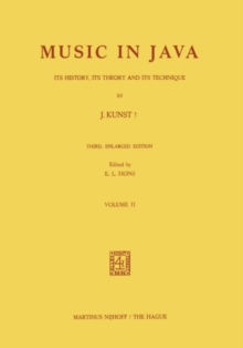 Music in Java : Its History, Its Theory and Its Technique