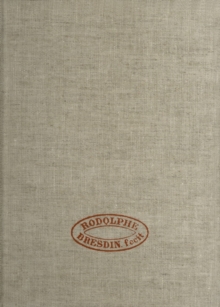 Rodolphe Bresdin : Volume I Monographie en Trois Parties