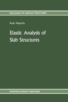 Elastic Analysis of Slab Structures