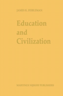 Education and Civilization : The Transmission of Culture