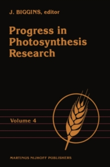 Progress in Photosynthesis Research : Volume 4 Proceedings of the VIIth International Congress on Photosynthesis Providence, Rhode Island, USA, August 10-15, 1986