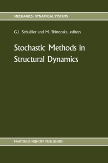 Stochastic Methods in Structural Dynamics