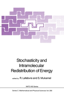 Stochasticity and Intramolecular Redistribution of Energy