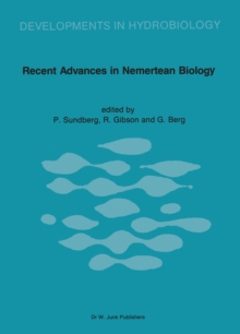 Recent Advances in Nemertean Biology : Proceedings of the Second International Meeting on Nemertean Biology, Tjarno Marine Biological Laboratory, August 11 - 15, 1986