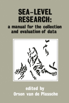 Sea-level research: a manual for the collection and evaluation of data : A manual for the collection and evaluation of data