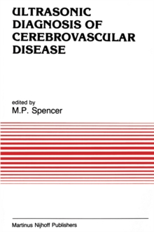 Ultrasonic Diagnosis of Cerebrovascular Disease : Doppler Techniques and Pulse Echo Imaging