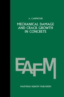 Mechanical damage and crack growth in concrete : Plastic collapse to brittle fracture