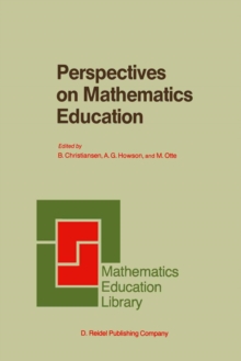 Perspectives on Mathematics Education : Papers Submitted by Members of the Bacomet Group