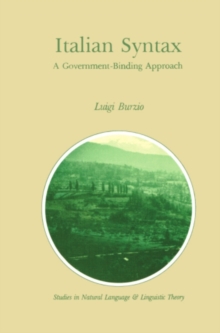 Italian Syntax : A Government-Binding Approach