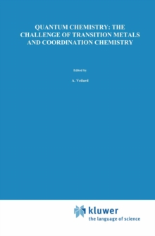 Quantum Chemistry: The Challenge of Transition Metals and Coordination Chemistry