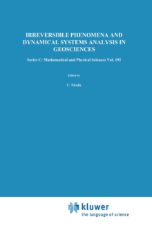 Irreversible Phenomena and Dynamical Systems Analysis in Geosciences