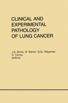 Clinical and Experimental Pathology of Lung Cancer