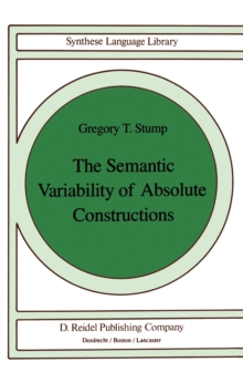 The Semantic Variability of Absolute Constructions