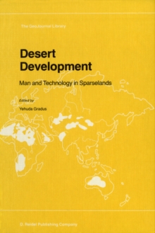 Desert Development : Man and Technology in Sparselands