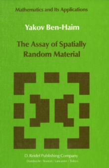 The Assay of Spatially Random Material