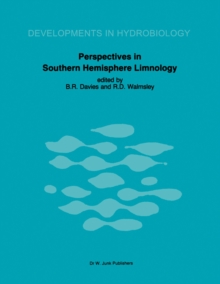 Perspectives in Southern Hemisphere Limnology : Proceedings of a Symposium, held in Wilderness, South Africa, July 3-13, 1984