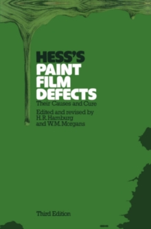 Hess's Paint Film Defects : Their Causes and Cure