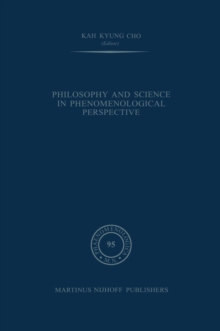 Philosophy and Science in Phenomenological Perspective