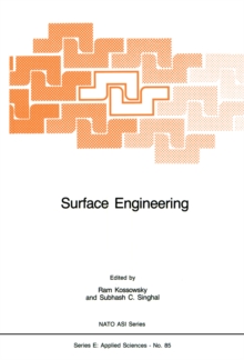 Surface Engineering : Surface Modification of Materials