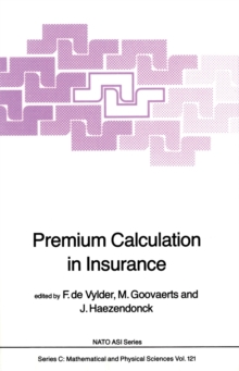 Premium Calculation in Insurance