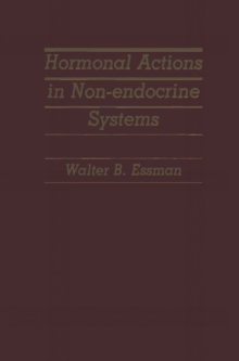 Hormonal Actions in Non-endocrine Systems