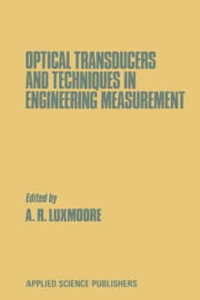 Optical Transducers and Techniques in Engineering Measurement