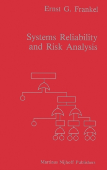 Systems Reliability and Risk Analysis