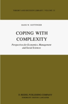 Coping with Complexity : Perspectives for Economics, Management and Social Sciences