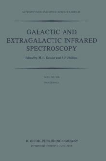 Galactic and Extragalactic Infrared Spectroscopy : Proceedings of the XVIth ESLAB Symposium, held in Toledo, Spain, December 6-8, 1982